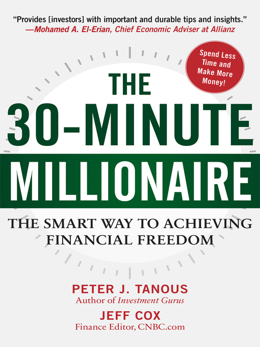 Title details for The 30-Minute Millionaire by Peter Tanous - Available